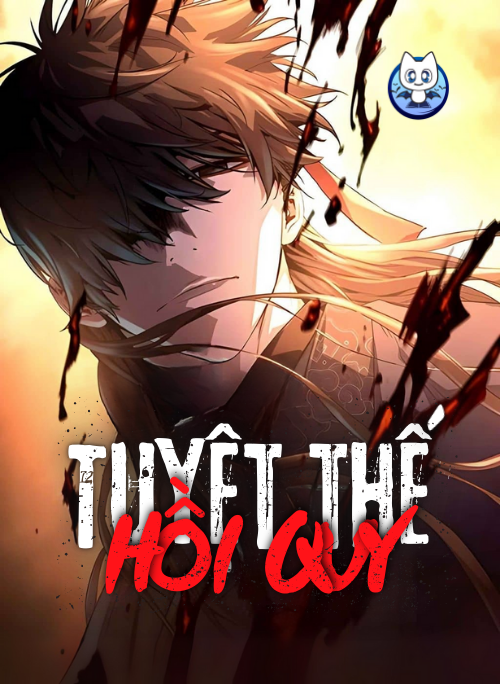 Bìa truyện Tuyệt Thế Hồi Quy