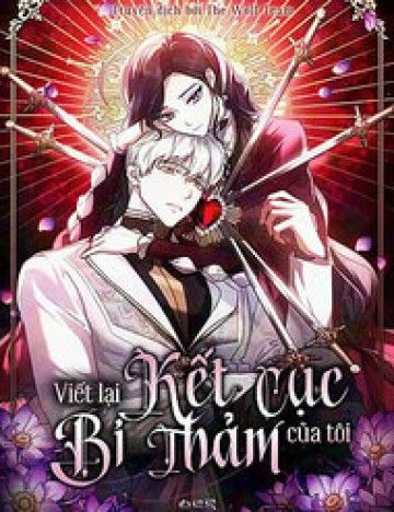Bìa truyện Viết Lại Kết Cục Bi Thảm Của Tôi