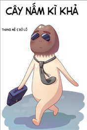 Bìa truyện Cây Nấm Kì Khả